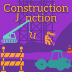 Flat silhouette-style illustration of a construction site with a crane lifting a letter on to the large sign that reads "Construction Junction"