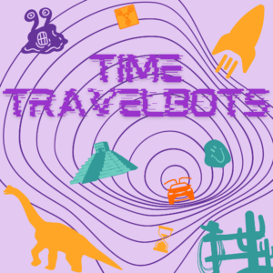 Time travel is the theme. The ad shows rocket ships and dinosaurs. 