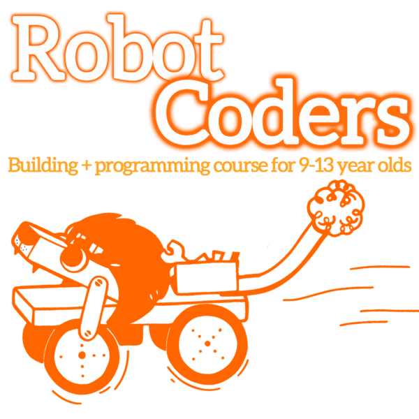Robot Coders graphic. White bubble letters at the top, outlined in dark orange "Robot Coders". Lighter orange subheadline: "Build + programming course for 9-13 year olds". A dark orange outline illustration of the Baby Bambino robot is on the bottom.