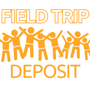 The words "Field Trip" and "Deposit" in orange type at the top and bottom of the white square with orange stick figures with their arms in the air in the middle.