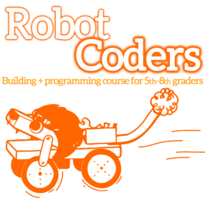 Orange type: "Robot Coders: building + programming course for 5th-8th graders" with an orange illustrated lion-like robot underneath