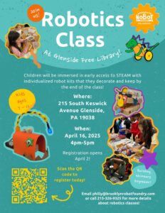 Glenside Free Library Robotics Class April 16, 2025