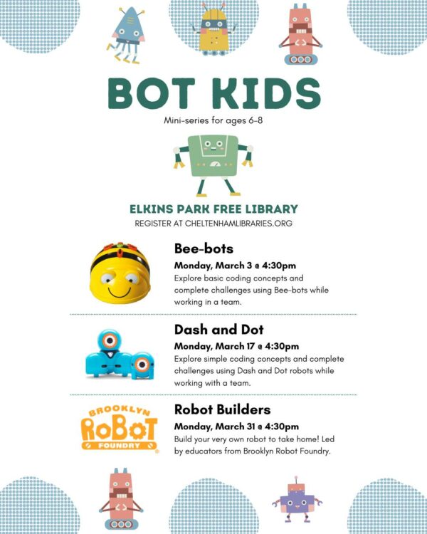 Elkins Park Library Bot Kids flyer for March 2025
