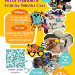 Mini Makers (ages 3-6) flyer for Saturday Robotics Class in Glenside, PA