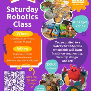 Saturday Robotics Class in Glenside, PA for 7-12 year olds