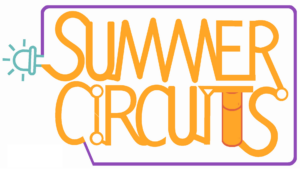 The Summer Circuits logo - Orange lettering spelling “Summer Circuits” that resembles an electric circuit lighting an illustrated teal LED.