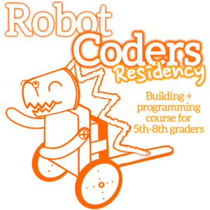 White bubble letters outlined in orange “Robot Coders”. The word Residency is under in handwritten font with orange outline. Orange subheadline: Building + programming course for 5th - 8th graders” An orange outline illustration of a dinosaur-like robot is underneath.