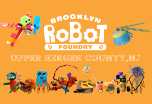 Graphic showing different robots with a sign that reads Brooklyn Robot Foundry Upper Bergen County