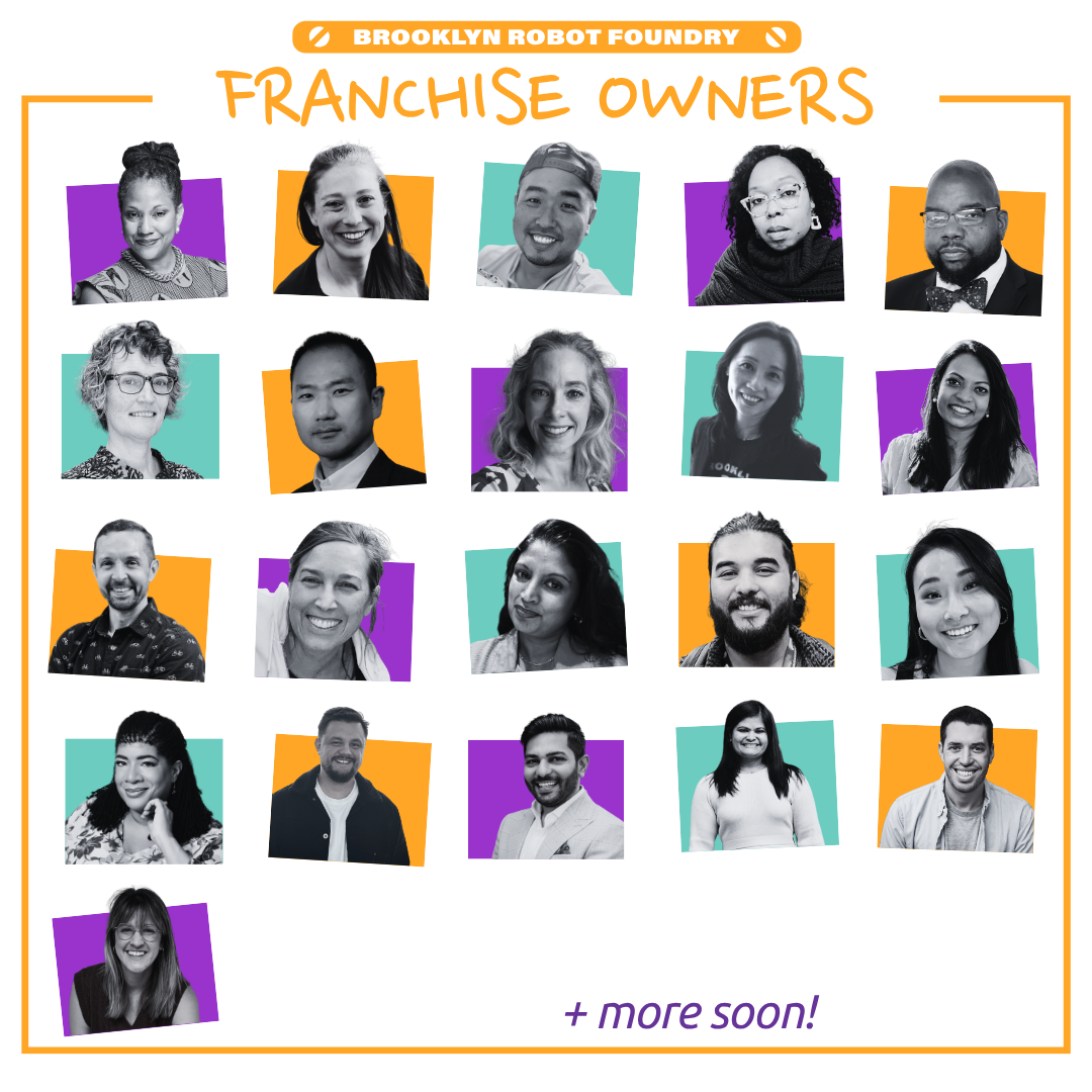 21 photos of Brooklyn Robot Foundry franchisees with colorful blocks of color behind them. The Brooklyn Robot Foundry logo sits at the top, along with the title